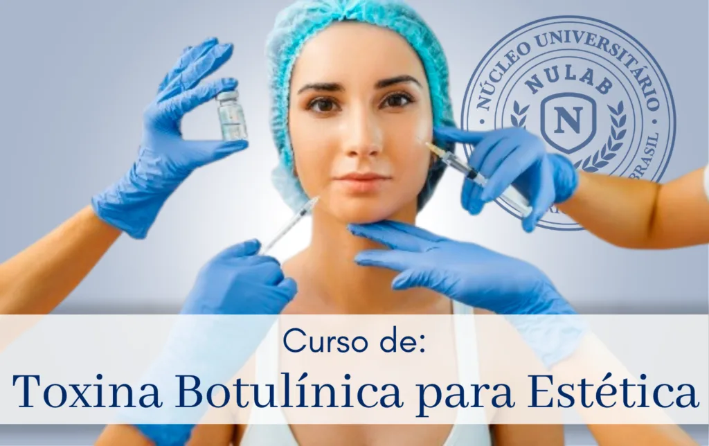 Toxina B para estética - Nulab Cursos